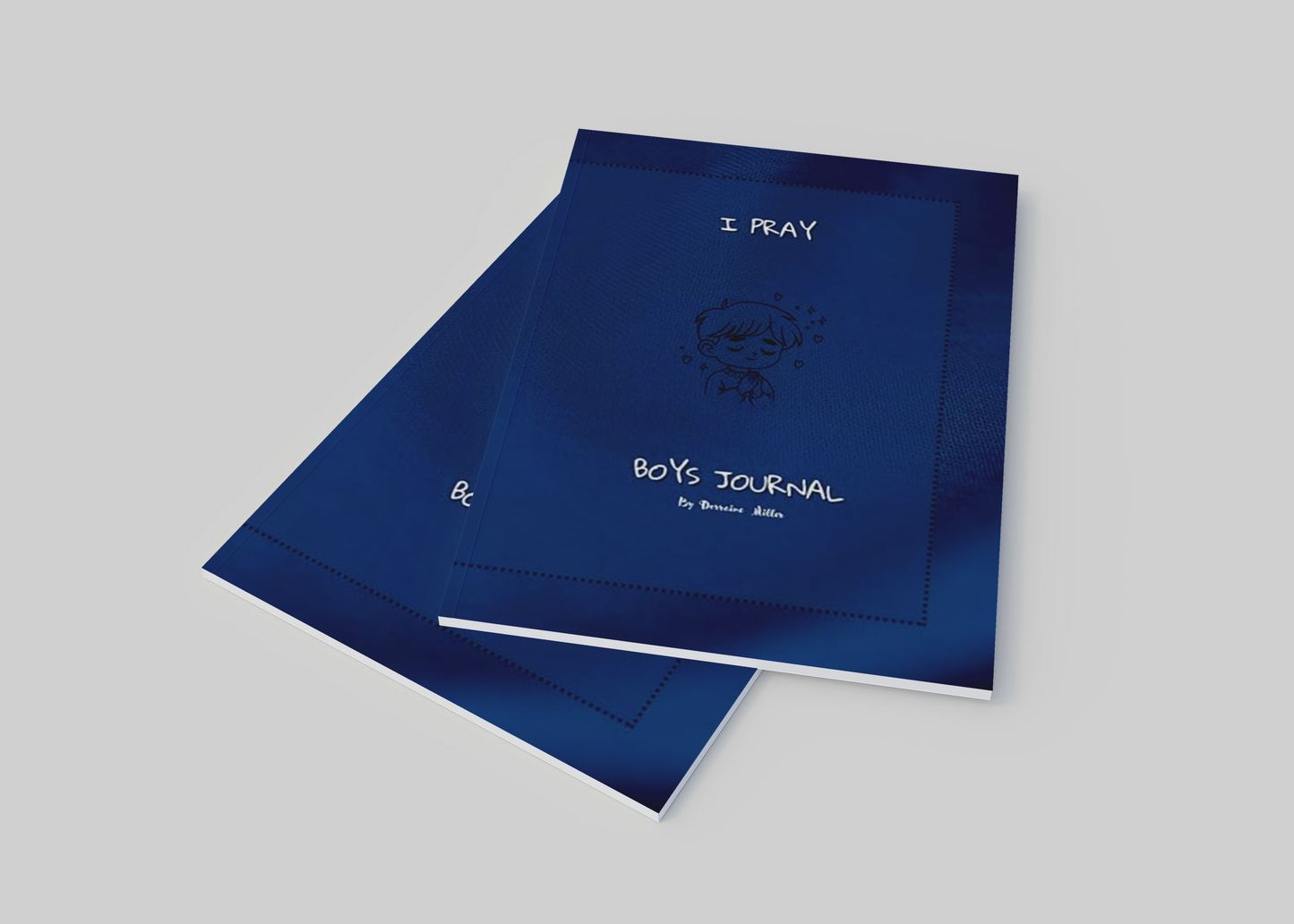 "I Am a Prayer Warrior Too" – A Prayer Journal for Little Boys